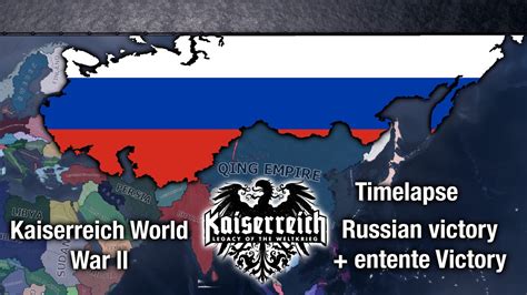 【kaiserreich】russian And Entente Victory In Second Weltkrieg Hoi4 Timelapse Youtube