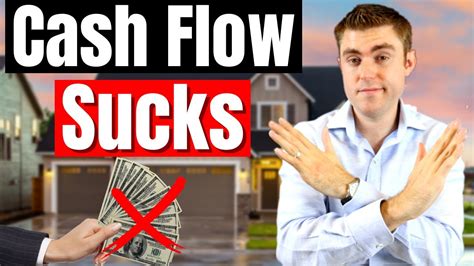 How Cash Flow Keeps You Poor My Real Estate Investing Strategy Youtube