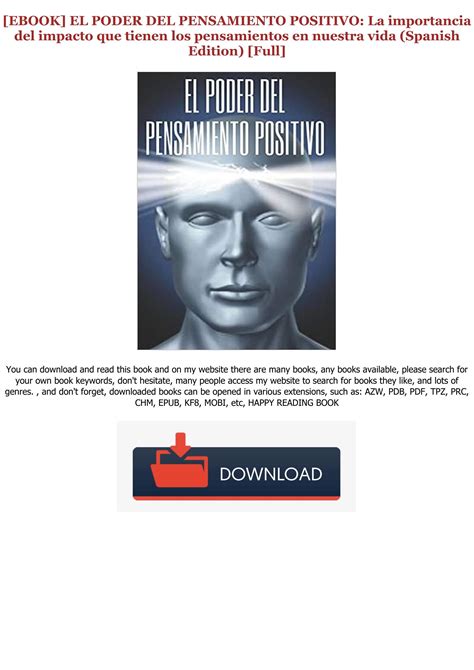 Download Pdf El Poder Del Pensamiento Positivo La Importancia Del Impacto Que Tienen Los