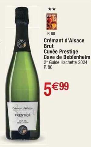 Promo Cr Mant D Alsace Brut Cuv E Prestige Cave De Beblenheim Chez Cora