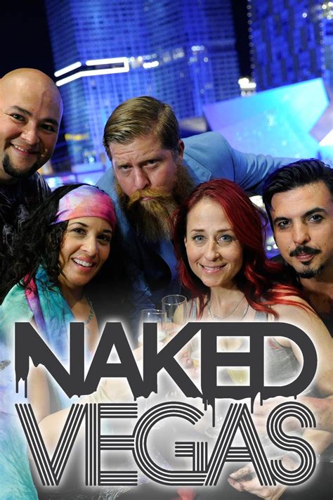 Naked Vegas Pictures Rotten Tomatoes