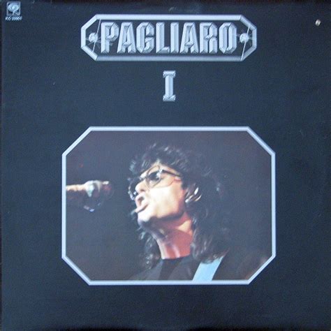 Pagliaro* - Pagliaro I | Releases, Reviews, Credits | Discogs