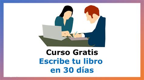 Curso Gratis Para Escribir Tu Libro En 30 Días Facialix