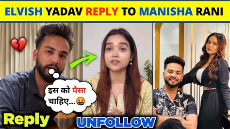 Elvish Yadav Again Reply To Manisha Rani 🤬 Elvish Yadav Vs Manisha