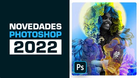 Descarga Adobe Photoshop CC 2022 FULL Español WIN 64 Bits Gratis