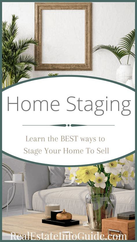 Ways To Stage Your Home To Sell Real Estate Info Guide