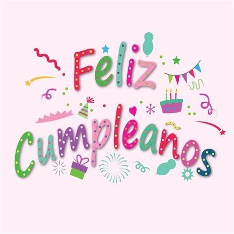 Alles Gute Zum Geburtstag In Spanisch Feliz Cumpleanos Premium