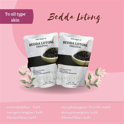 Jual Bedda Lotong Original Gr Lulur Bedda Lontong Beda Lotong