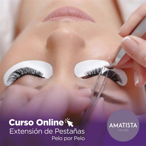 Curso Online De Extensi N De Pesta As Pelo Por Pelo Amatista Escuela