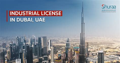 Industrial License In Dubai Uae