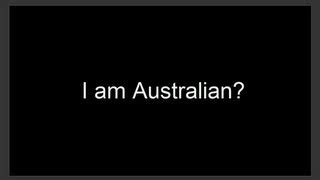 I Am Australian? Chords - Chordify