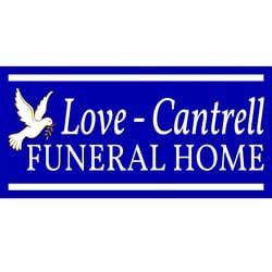 LOVE-CANTRELL FUNERAL HOME - Request Information - 100 E Church St ...