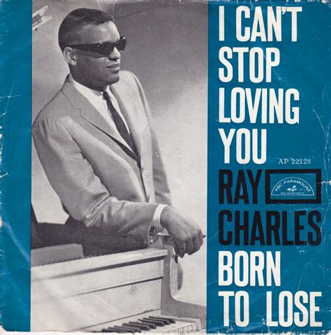 The Number Ones Ray Charles’ “i Can’t Stop Loving You”