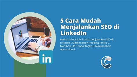 5 Cara Mudah Menjalankan SEO Di LinkedIn Creativism