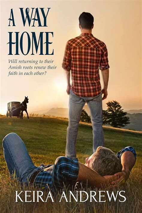 A Way Home Gay Amish Romance Book 3 EBook Andrews Keira Amazon Co Uk Kindle Store