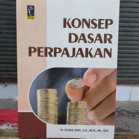 Jual Buku Konsep Dasar Perpajakan Shopee Indonesia