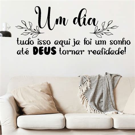 Adesivo De Parede Frase Até Deus Tornar Realidade Medidas 60 X 25 Cm