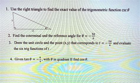 Solved Use The Right Triangle To Find The Exact Value Of The Trigonometric Function Csc 0 Find