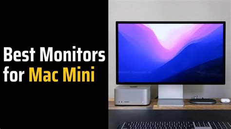 Best Monitors For Mac Mini YouTube