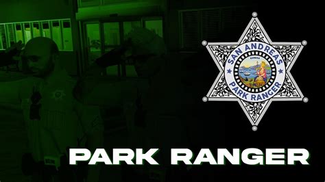 San Andreas Park Ranger Youtube