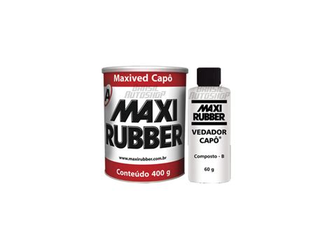 Maxived CAPÔ 400g 60g Catalisador Maxi Rubber BRASIL AUTOSHOP