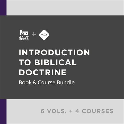 Introduction To Biblical Doctrine Book And Course Bundle 6 Vols 4