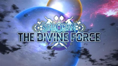 Star Ocean The Divine Force Review Infinite Start