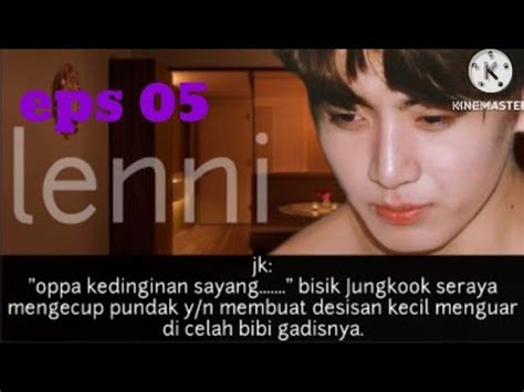 FF BTS JUNGKOOK I M NOT SASAENG EPS 05 MINE YouTube