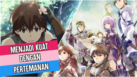 Kuat Dengan Pertamanan Anime Hai To Gensou No Grimgar Rekomendasi