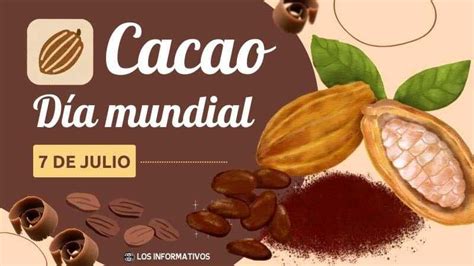 D A Mundial Del Cacao Por Qu Se Celebra Y Beneficios Del Cacao