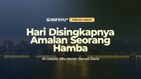 Tabligh Akbar Bekal Menyambut Bulan Suci Ramadhan Sesi 3 Hari