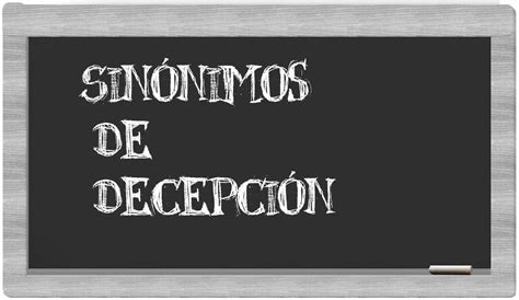 Los Sin Nimos De Decepci N Todos Los Sin Nimos De Decepci N Su