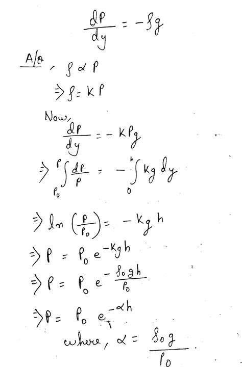 Show That The Variation Of Atmospheric Pressure With Altitude Is Given By P P 0 E { Ah} Where