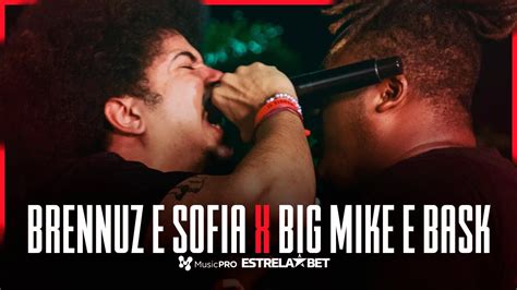 Pegou Fogo Big Mike E Bask X Brennuz E Sofia Primeira Fase