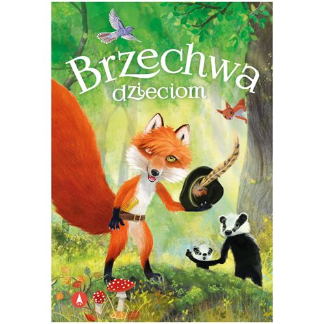 Brzechwa Dzieciom Bajki Wierszyki Jan Brzechwa Ksi Ka