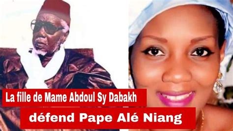 Urgent La Fille De Mame Abdoul Aziz Sy Dabakh Prend La Parole Avec Kayz