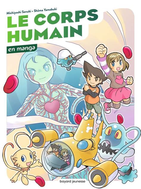 Le corps humain en manga Bayard Éditions