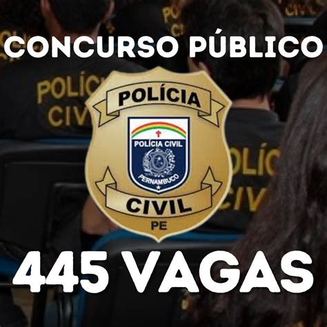 Inscrições Abertas para o Concurso da Polícia Civil de Pernambuco