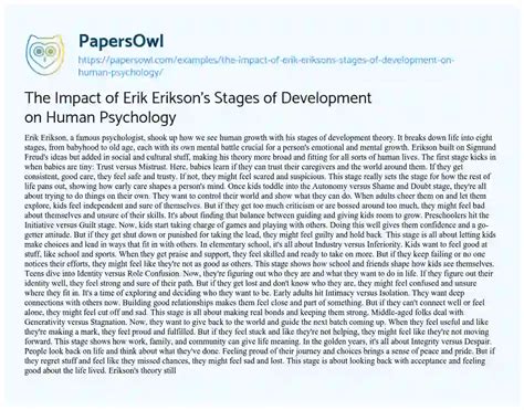 The Impact Of Erik Eriksons Stages Of Development On Human Psychology