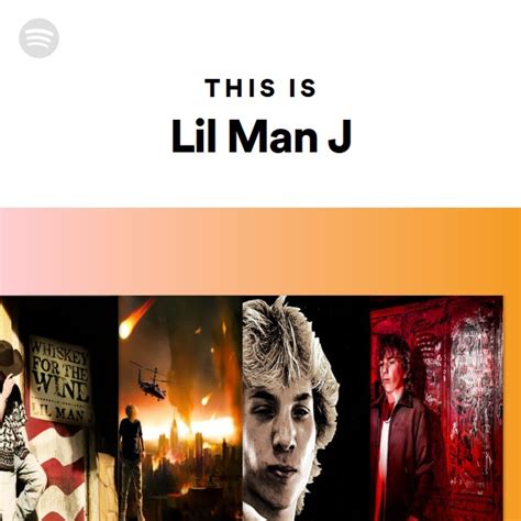 This Is Lil Man J Playlist By Spotify Spotify