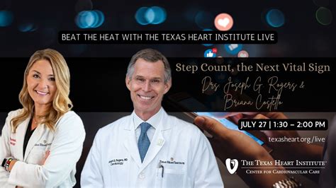 Beat The Heat With The Texas Heart Institute Center For Cardiovascular