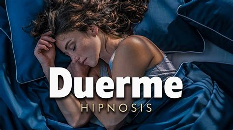 Relajante Hipnosis Para Dormir Profundamente Y Descansar Youtube