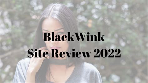 Blackwink Site Review 2022 Adult Sites Reviewer