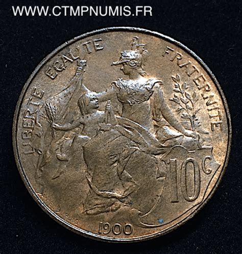 10 CENTIMES DANIEL DUPUIS 1900 SUP CTMP NUMIS Achat Vente Et