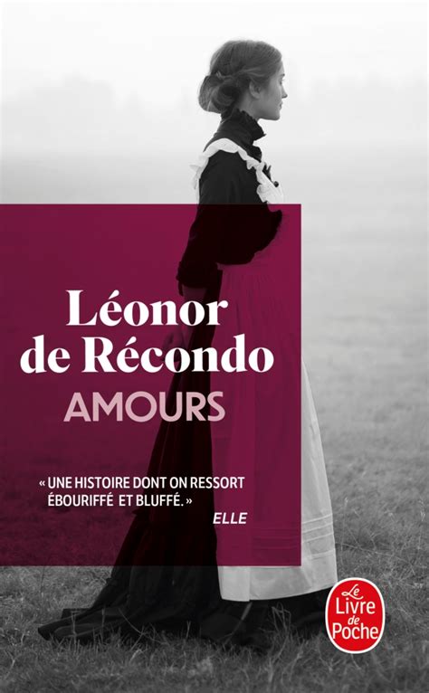 Amours Léonor de Récondo Livre de Poche