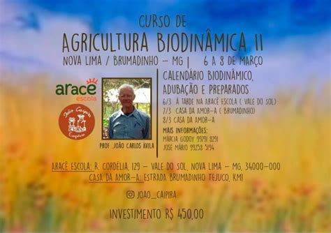 CURSO DE AGRICULTURA BIODINÂMICA II em Brumadinho MG 6 A 8 DE MARÇO