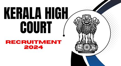 Kerala High Court Recruitment 2024 Notification Out Check Now