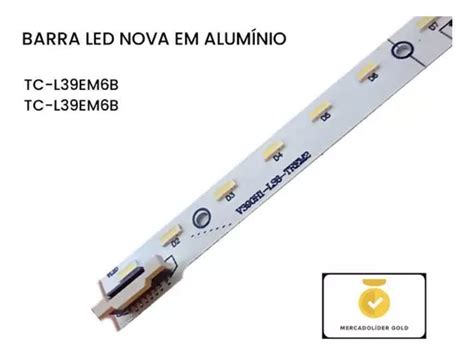 1 Barra Led Tc L39em6b Tc L39el6b Novo Em Aluminio Nf MercadoLivre