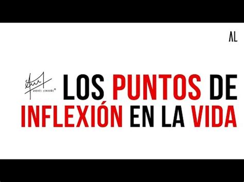 Descubriendo El Punto De Inflexi N En La Vida Qu Es Y C Mo Impacta