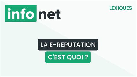 La e reputation c est quoi définition aide lexique tuto